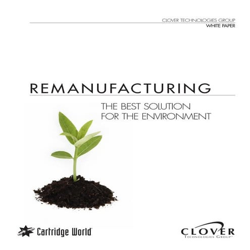  Remanufacturing the_best_solution_for_the_environment