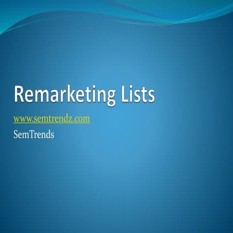 Remarketing lists