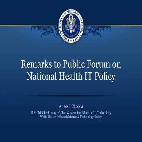Remarks to Public Forum on National Health IT Policy