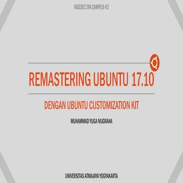 Remastering Ubuntu 17.10 Dengan Ubuntu Customization Kit