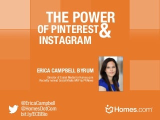 The Power of Pinterest & Instagram for Real Estate