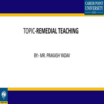 Remedial teaching