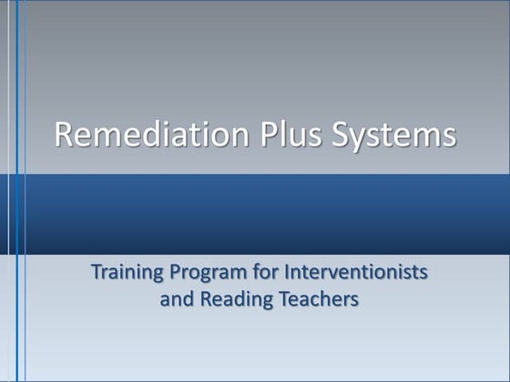 Remediation plus training final (1)