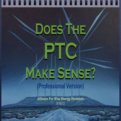 Does The PTC Make Sense (Professional Version)?
