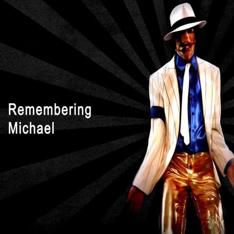 Remembering Michael Jackson