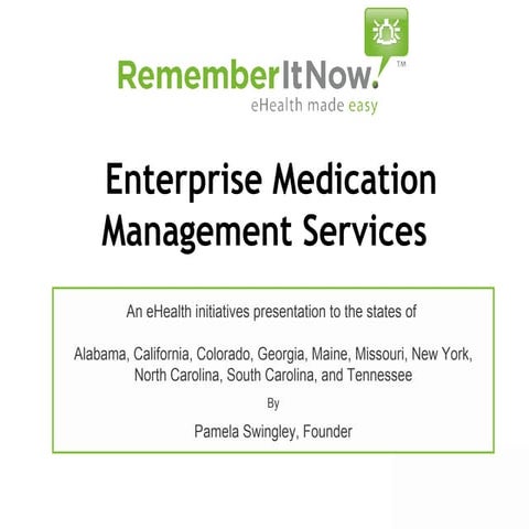 RememberItNow Presentation to U.S. Office of eHealth Initiatives