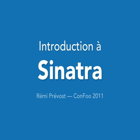 Introduction à Sinatra