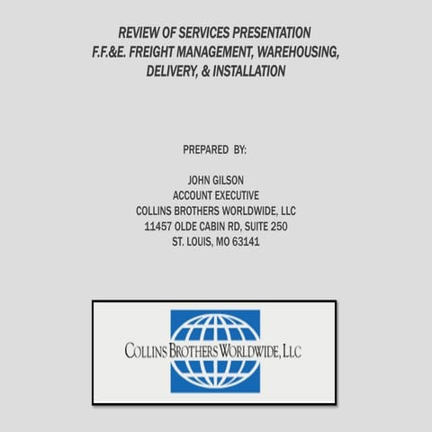 Collins Brothers Worldwide Review Of Services Presentation