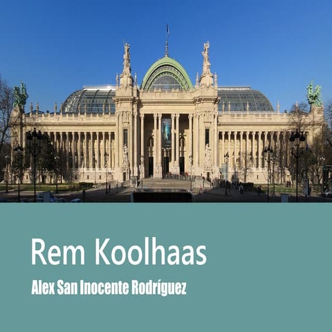 Rem Koolhaas