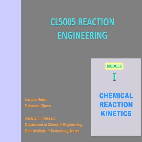 RE_Module on reaction engineering presentation