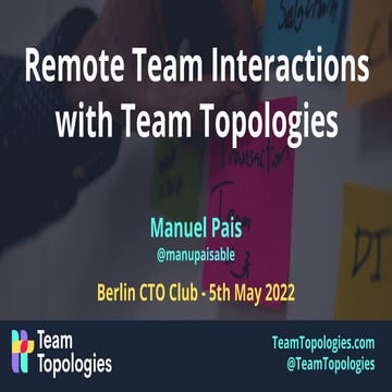 Remote-first Team Interactions for Business and Technology Teams @ Berlin CTO...