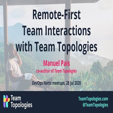 Remote-first Team Interactions for Business and Technology Teams @ DevOps Not...