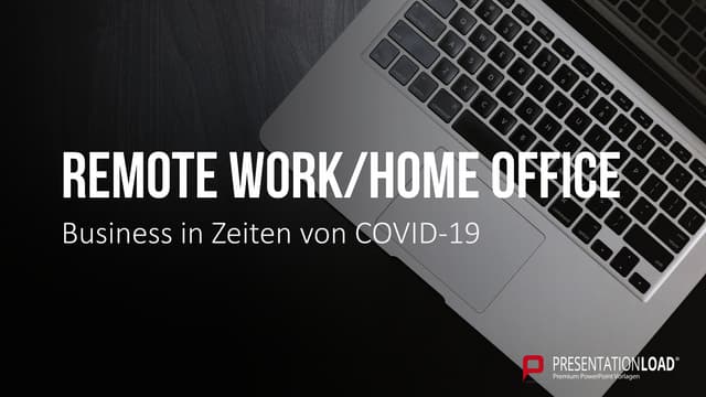 💬 Remote Work / Home Office - PowerPoint-Präsentation, PPT-Vorlage - Business in Zeiten von COVID-19