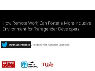 How Remote Work Can Foster a More Inclusive Environment for Transgender Developers