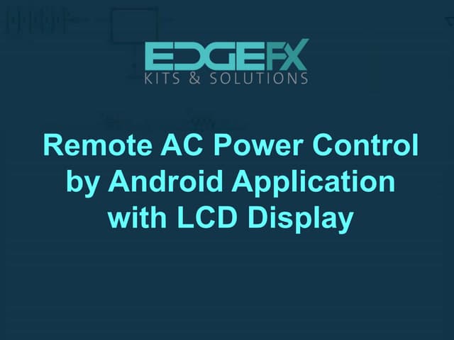 Remote ac power control by android application with lcd display