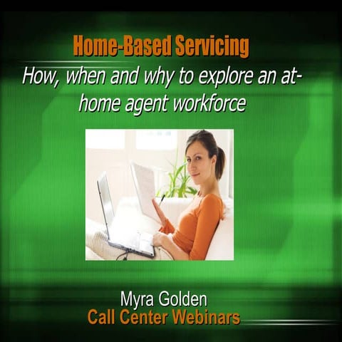 How, when and why to explore an at-home agent program