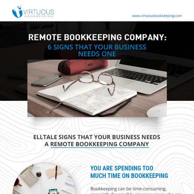 Signs Your Business Needs a Remote Bookkeeping Company | Virtuous Bookkeeping