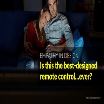 Empathy in Design: Is this the best-designed remote control...ever?
