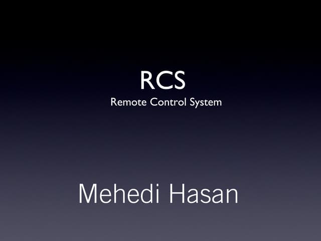 Remote control system (rcs)