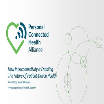How Interconnectivity Is Enabling The Future Of Patient-Driven Health
