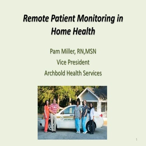 Remote patient monitoring in home health