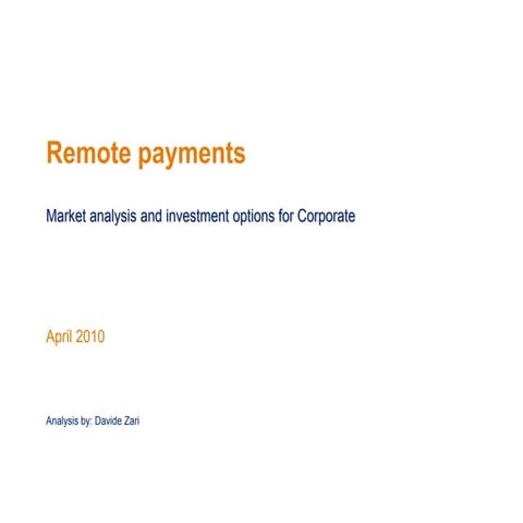 Remote payments scenario analysis
