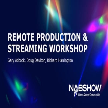 Remote Production & Streaming Workshop