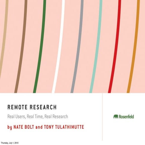 Remote Research, The Talk.