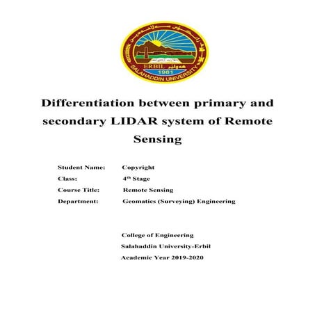 Differentiation between primary and secondary LIDAR system of Remote Sensing