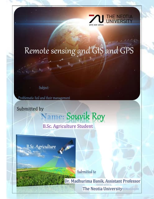 Remote Sensing and GIS and GPS