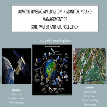 Remote sensing application in monitoring and management of soil, water and air pollution
