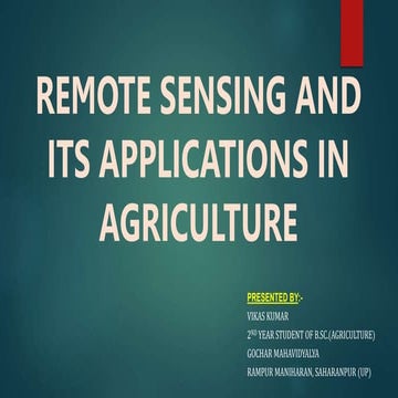 Remote Sensing and its Applications in Agriculture