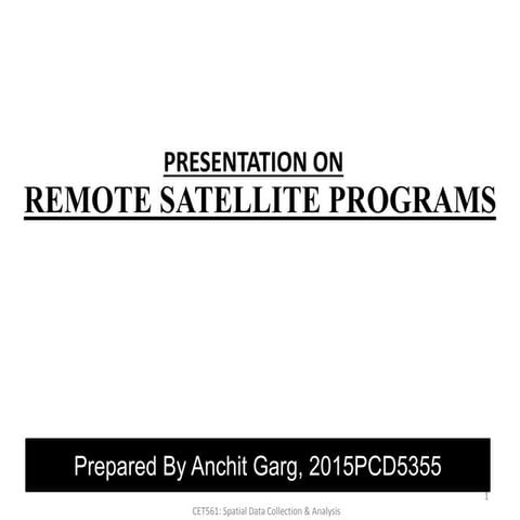 Remote sensing satellites with sensors