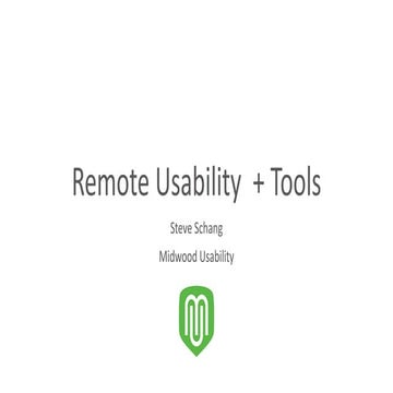 Remote Moderated Usability Testing & Tools