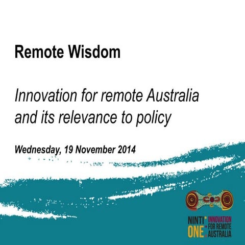 Remote Wisdom Darwin, Wednesday 19 November 2014