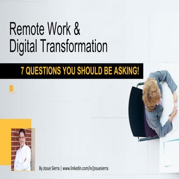 Remote Work & Digital Transformation: 7 Questions to Ask