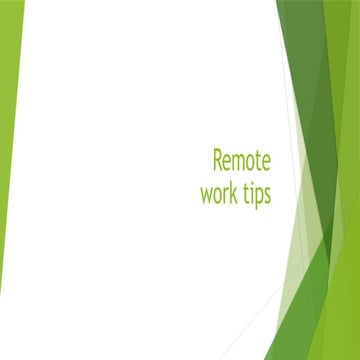 Remote work tips for Freshers who start work in a remote setting | PPTX