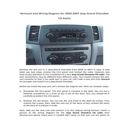 Removal and wiring diagram for 2002 2007 jeep grand cherokee cd radio