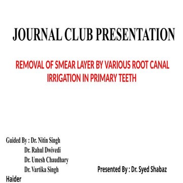 Removal of smear layer by various root canal irrigations in primary ...