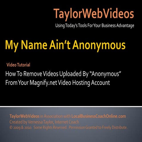 Magnify.net: How To Remove Videos Uploaded by Anonymous
