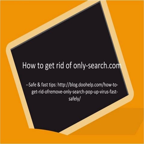 Quick Steps to Remove only-search-com