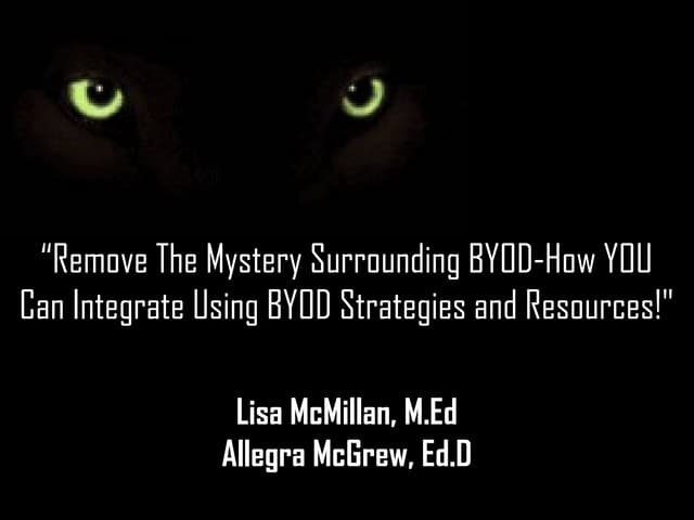 Remove the mystery surrounding byod updated