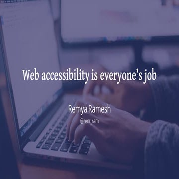 Web accessibility is everyone's job