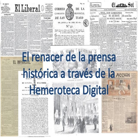 Renacer prensa historica