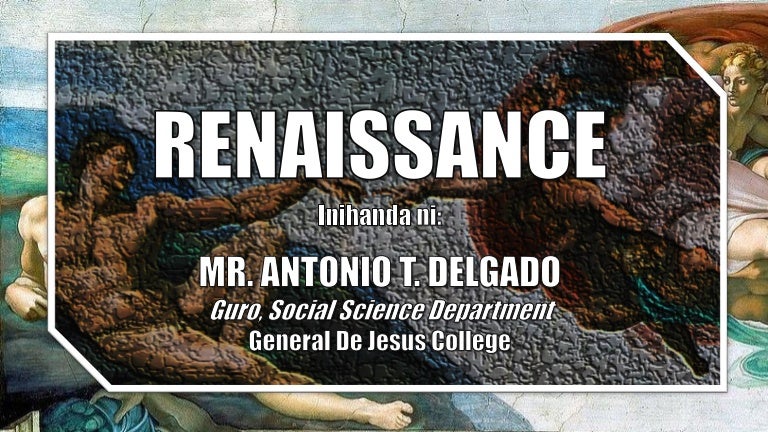 Panahon Ng Renaissance - sapanahong