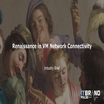 Renaissance in VM Network Connectivity