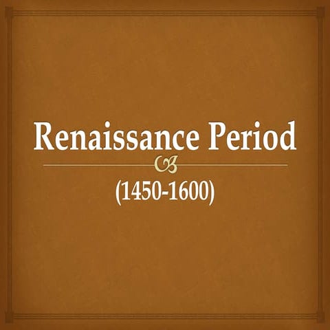 Renaissance period
