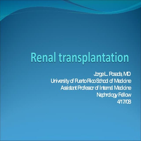 Kidney Transplantation | PPTX