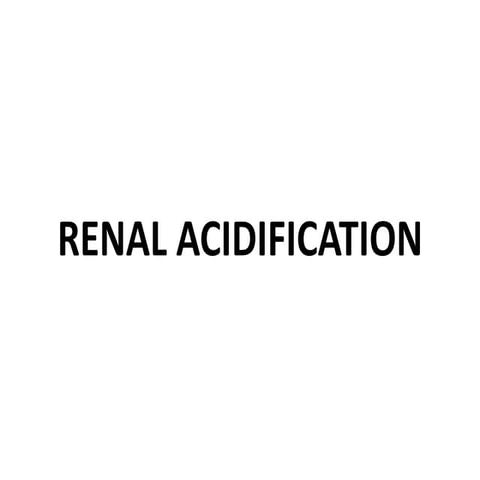 Renal acidification