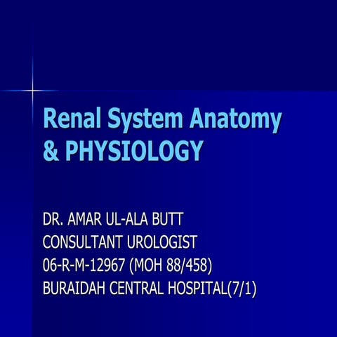 Renal anatomy& physiology 